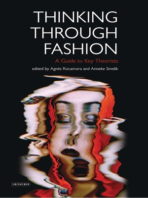 cover image of Thinking Through Fashion